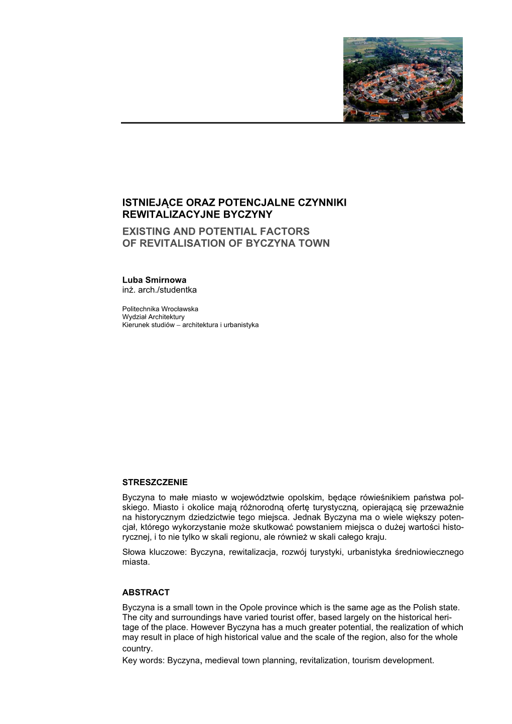 Istniejące Oraz Potencjalne Czynniki Rewitalizacyjne Byczyny Existing and Potential Factors of Revitalisation of Byczyna Town