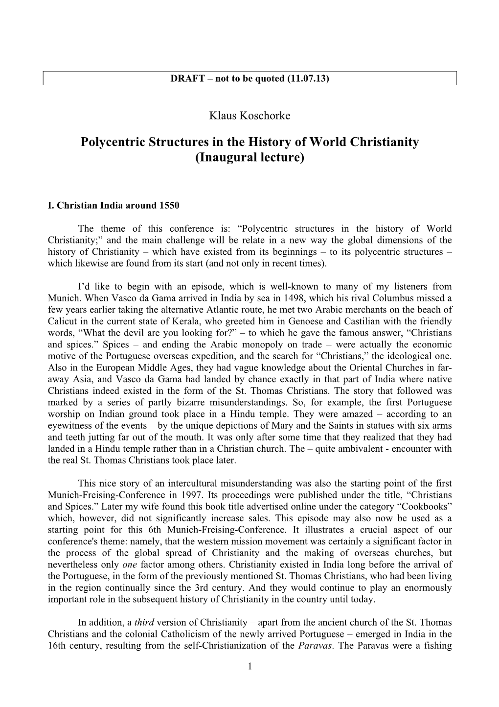 Polycentric Structures in the History of World Christianity (Inaugural Lecture)