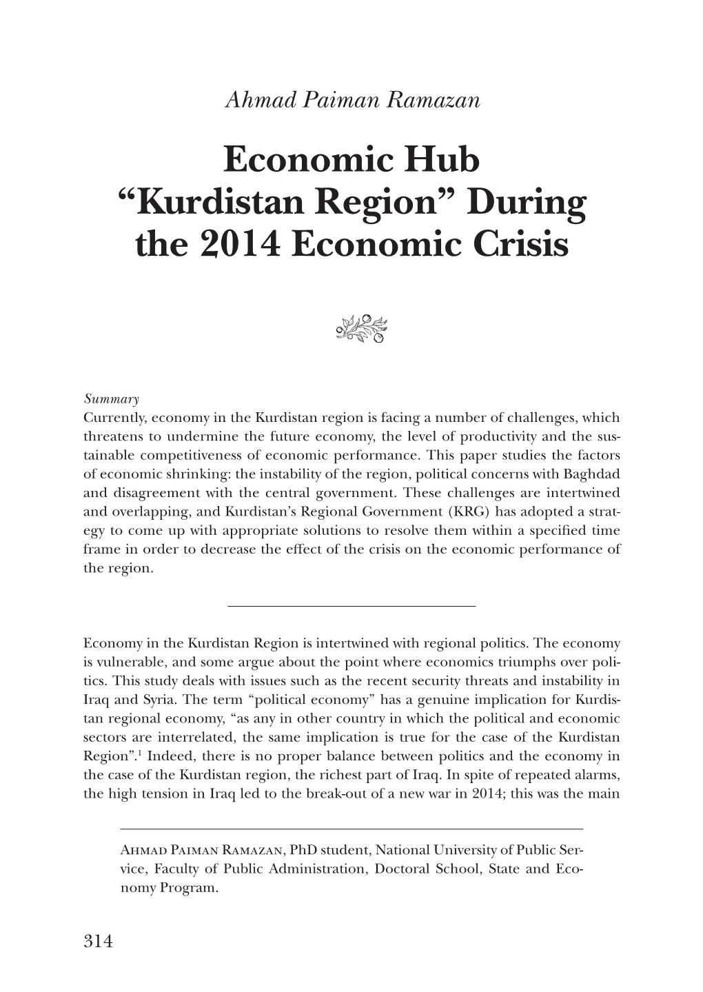 Economic Hub “Kurdistan Region” During the 2014 Economic Crisis