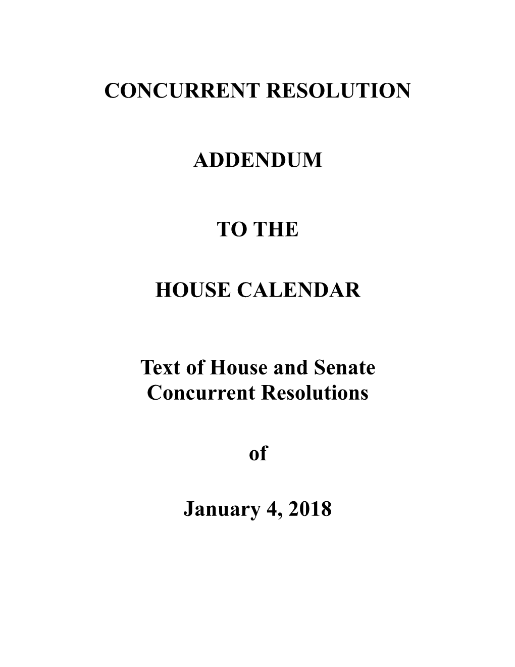 Concurrent Resolution Addendum to the House