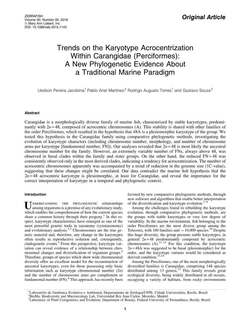 Trends on the Karyotype Acrocentrization Within Carangidae (Perciformes): a New Phylogenetic Evidence About a Traditional Marine Paradigm