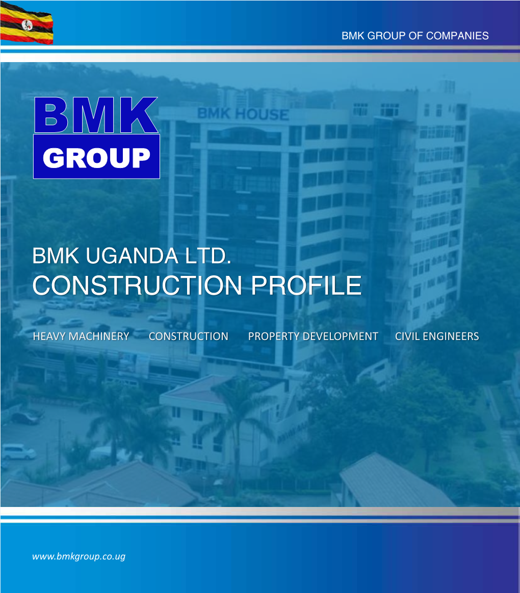 Construction Projects by Bmk (Ug)