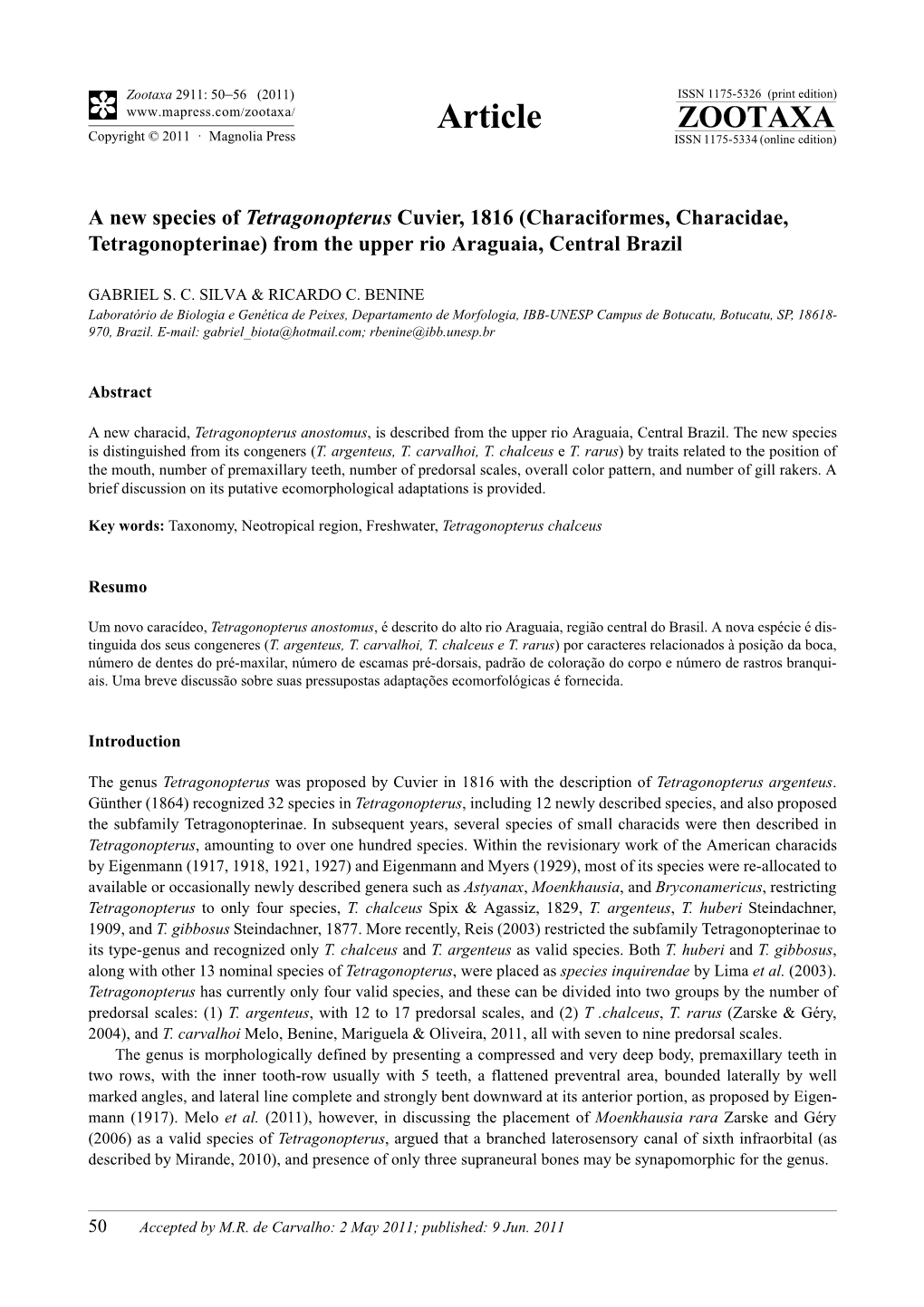 A New Species of Tetragonopterus Cuvier, 1816 (Characiformes, Characidae, Tetragonopterinae) from the Upper Rio Araguaia, Central Brazil