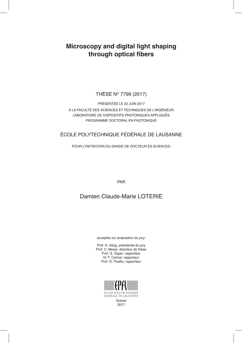 Microscopy and Digital Light Shaping Through Optical Fibers