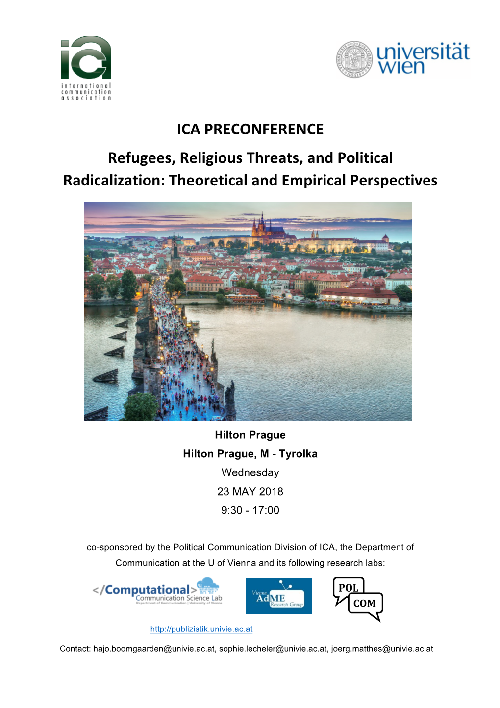 ICA PRECONFERENCE Refugees, Religious Threats, and Political Radicalization: Theoretical and Empirical Perspectives
