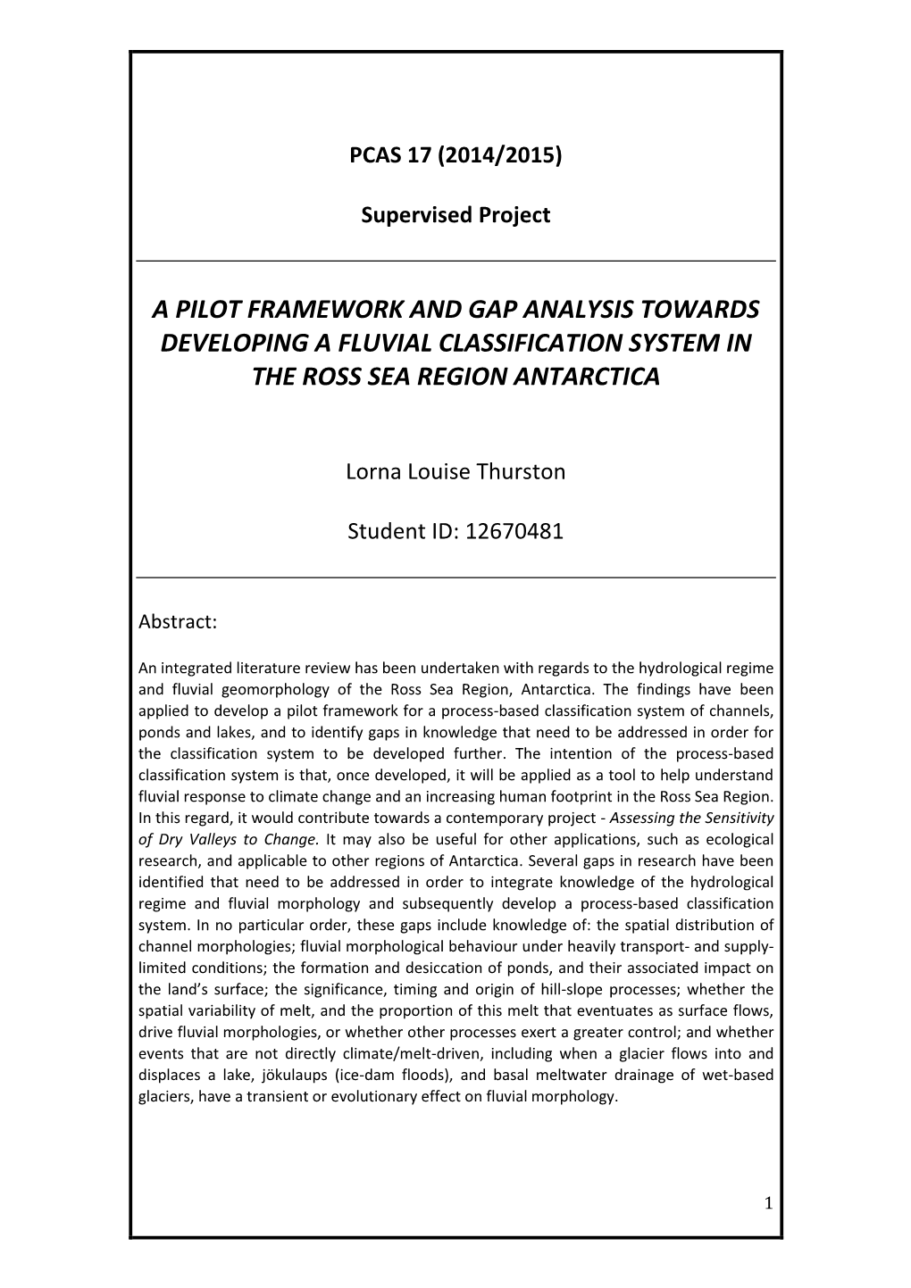 A Pilot Framework and Gap Analysis Towards Developing a Fluvial Classification System in the Ross Sea Region Antarctica