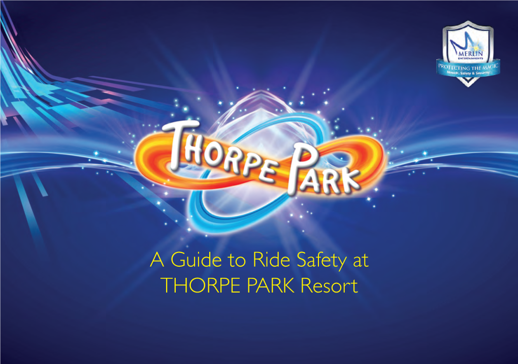 A Guide to Ride Safety at THORPE PARK Resort