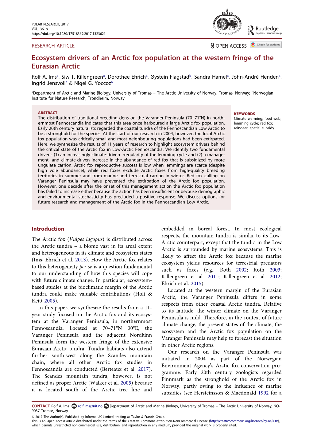 Ecosystem Drivers of an Arctic Fox Population at the Western Fringe of the Eurasian Arctic Rolf A