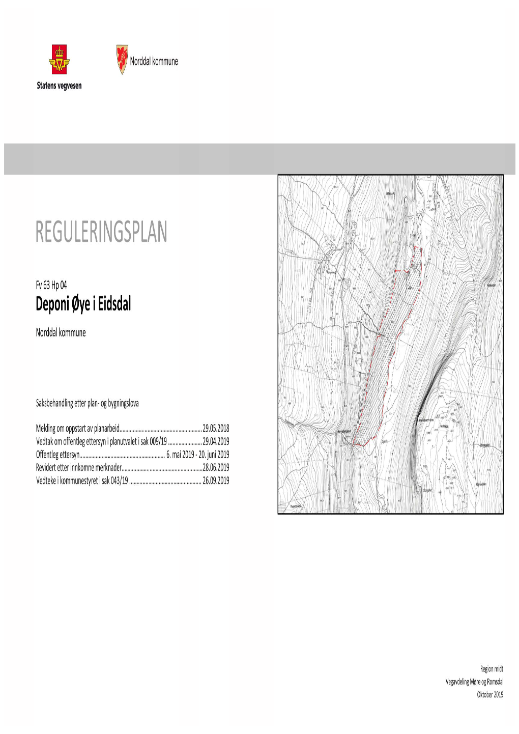 Vedtatt Reguleringsplan for Masselager Øye I Eidsdal