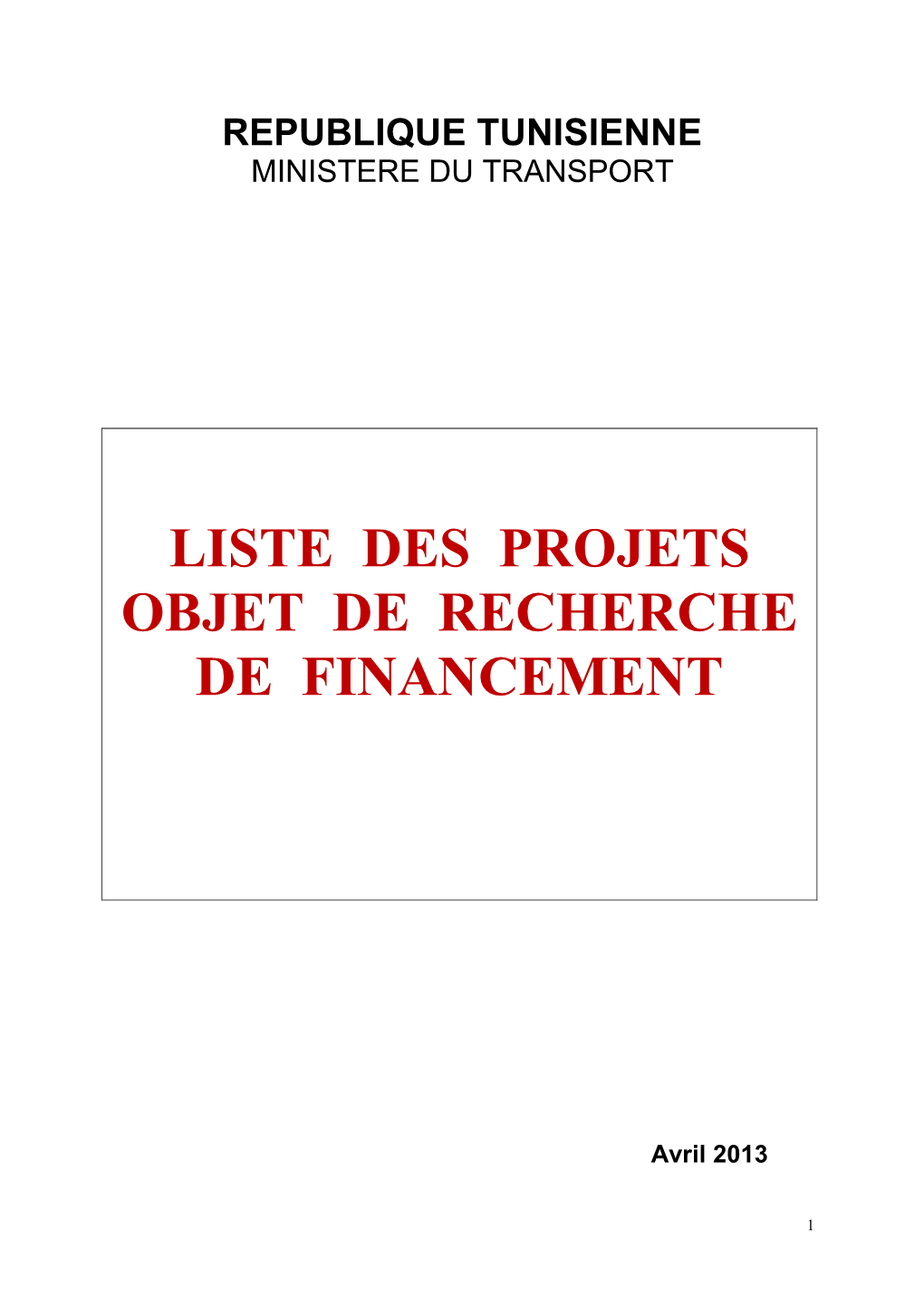 Liste Des Projets Objet De Recherche De Financement