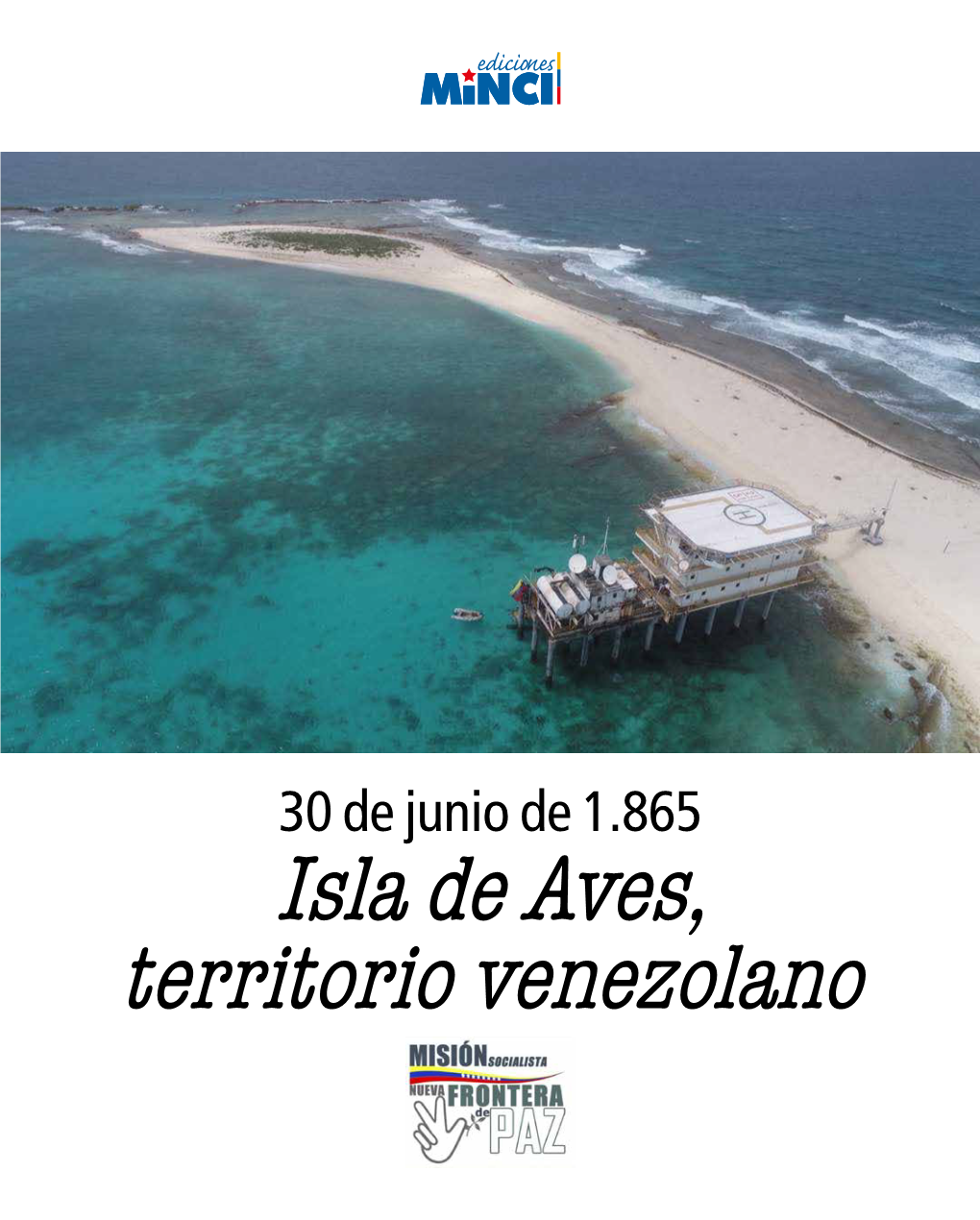 Isla De Aves, Territorio Venezolano 2