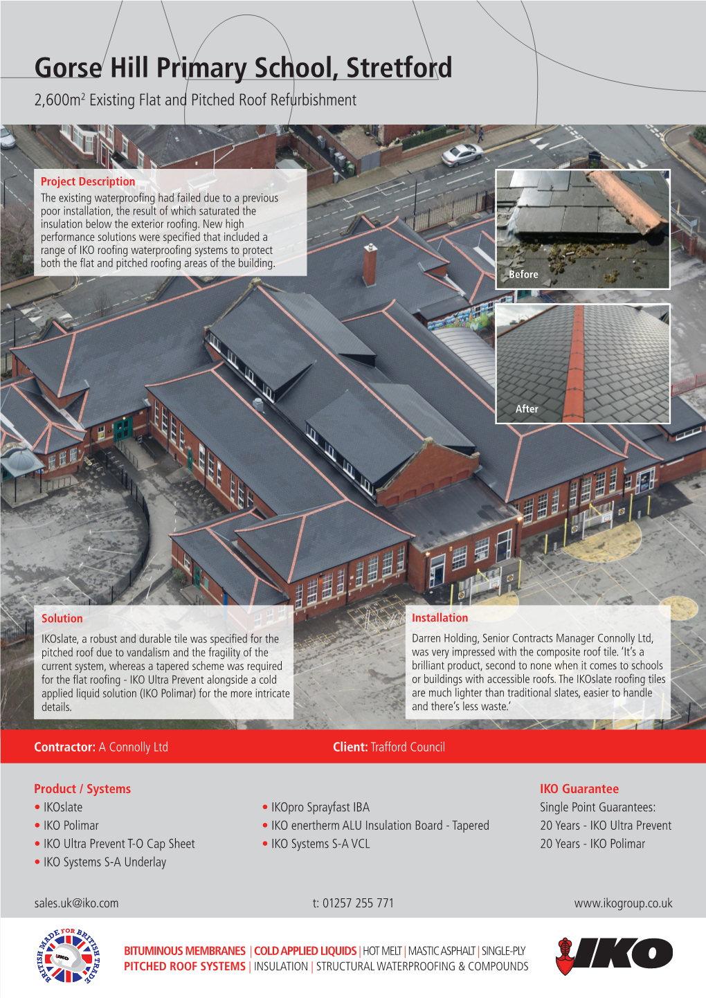 Gorse Hill Primary School, Stretford 2,600M2 Existing Flat and Pitched Roof Refurbishment