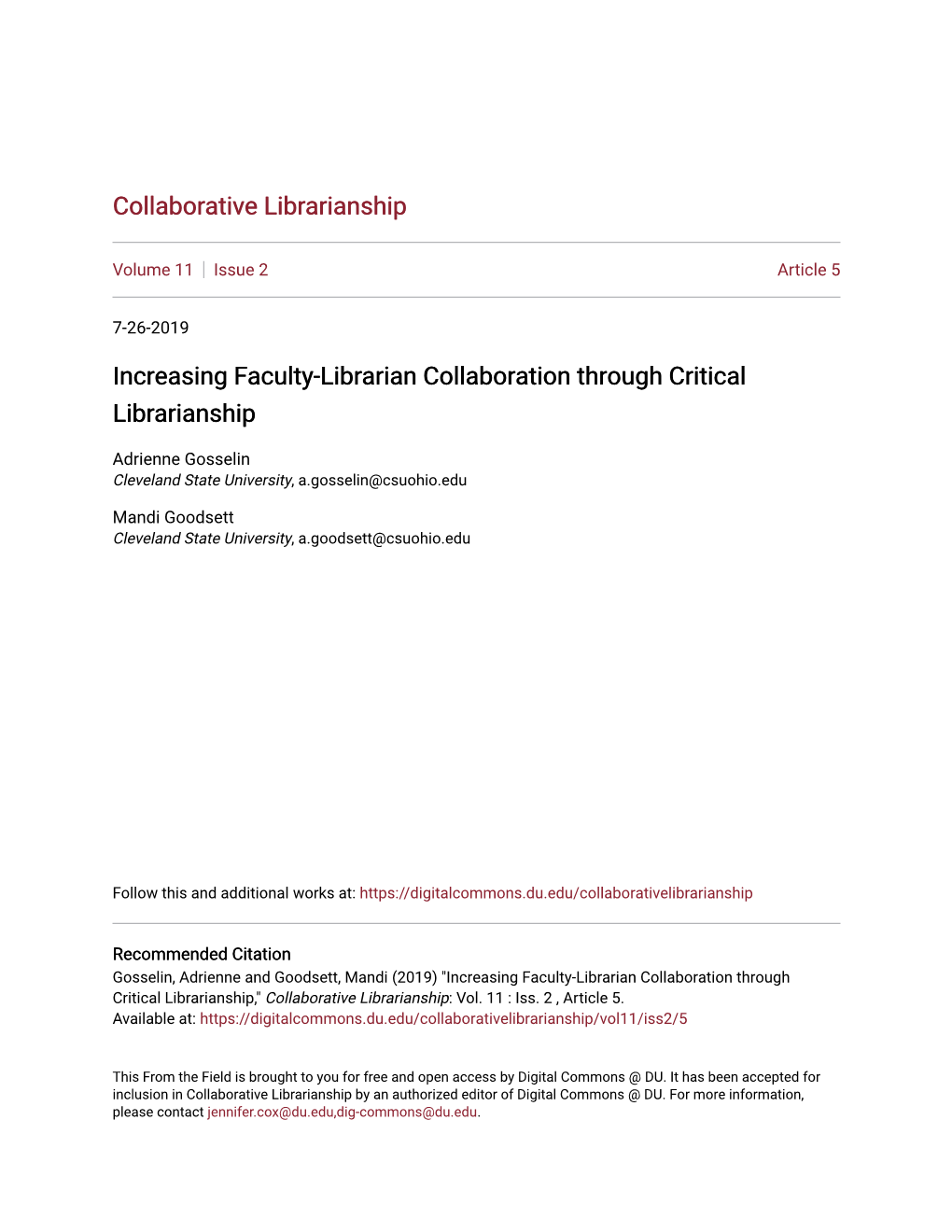 Increasing Faculty-Librarian Collaboration Through Critical Librarianship