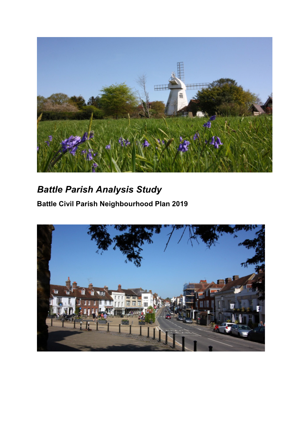 Battle Parish Analysis Study Battle Civil Parish Neighbourhood Plan 2019