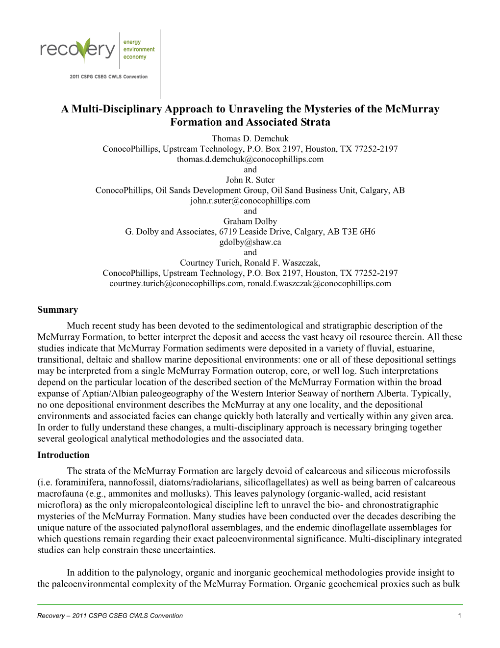 A Multi-Disciplinary Approach to Unraveling the Mysteries of the Mcmurray Formation and Associated Strata Thomas D