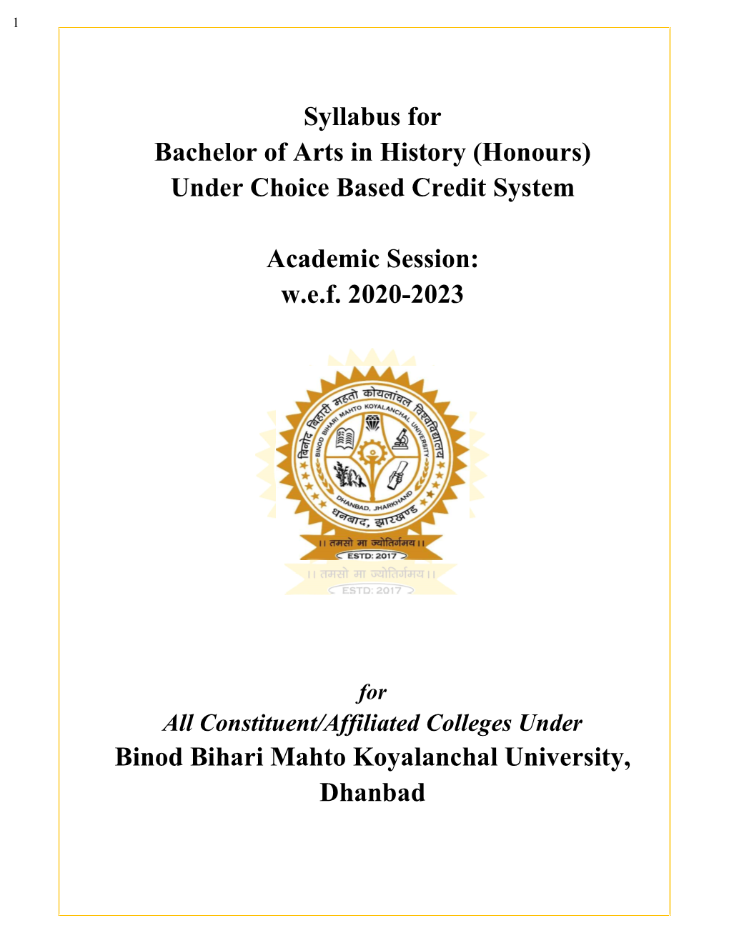 Syllabus for Bachelor of Arts in History (Honours) Under Choice Based Credit System