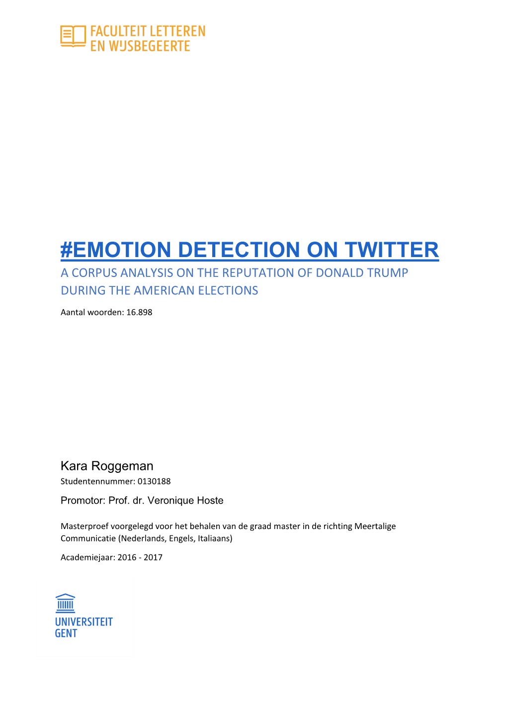 Emotion Detection on Twitter a Corpus Analysis on the Reputation of Donald Trump During the American Elections