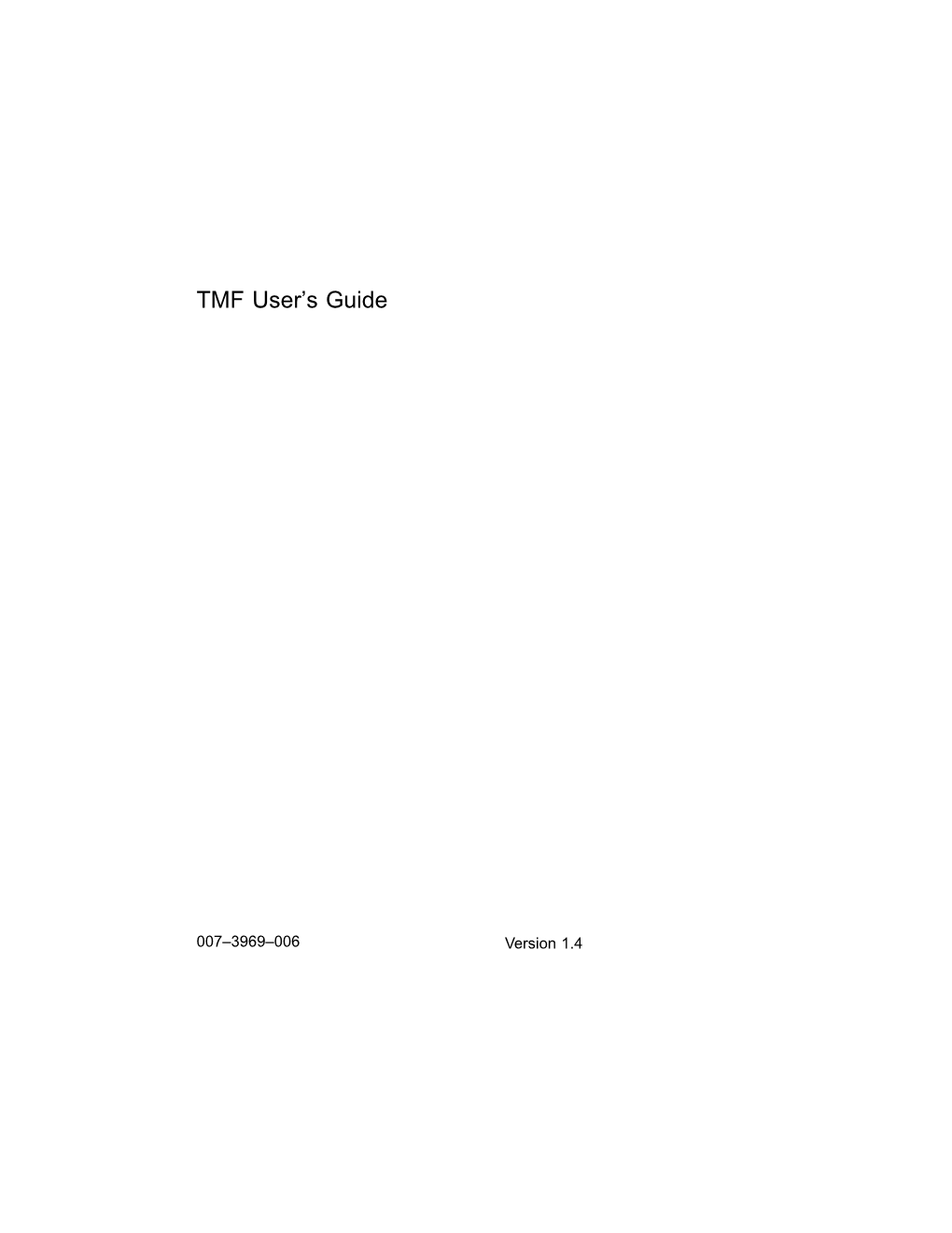 TMF User's Guide