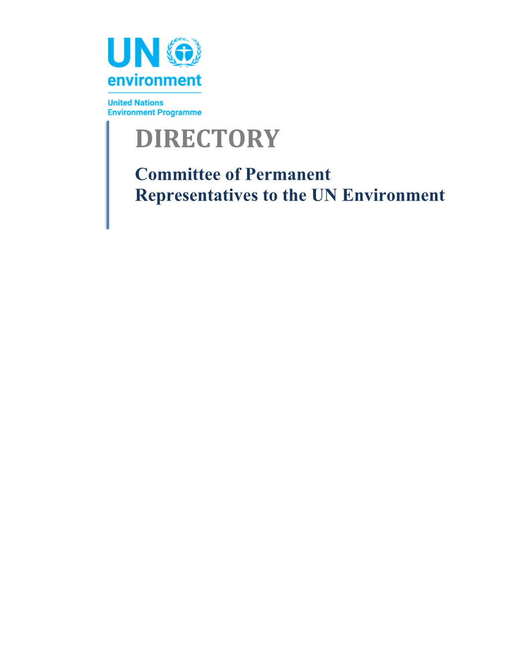 DIRECTORY Committee of Permanent Representatives to the UN Environment