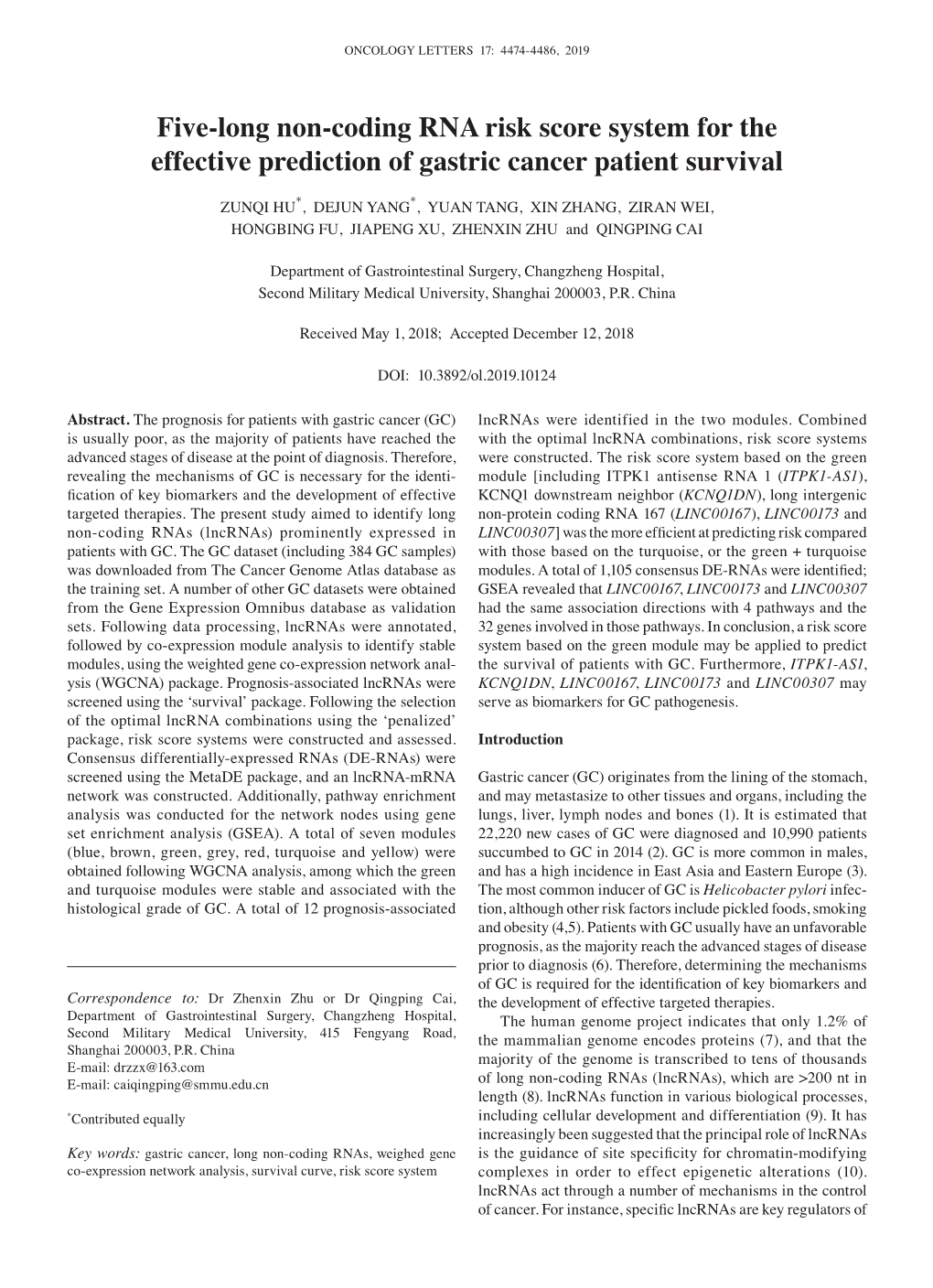 Five‑Long Non‑Coding RNA Risk Score System for the Effective Prediction of Gastric Cancer Patient Survival