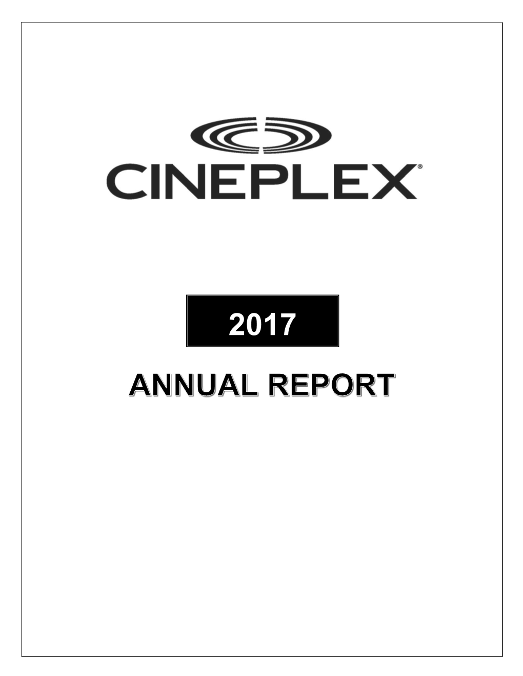 Cineplex Inc. Investor Information Table of Contents