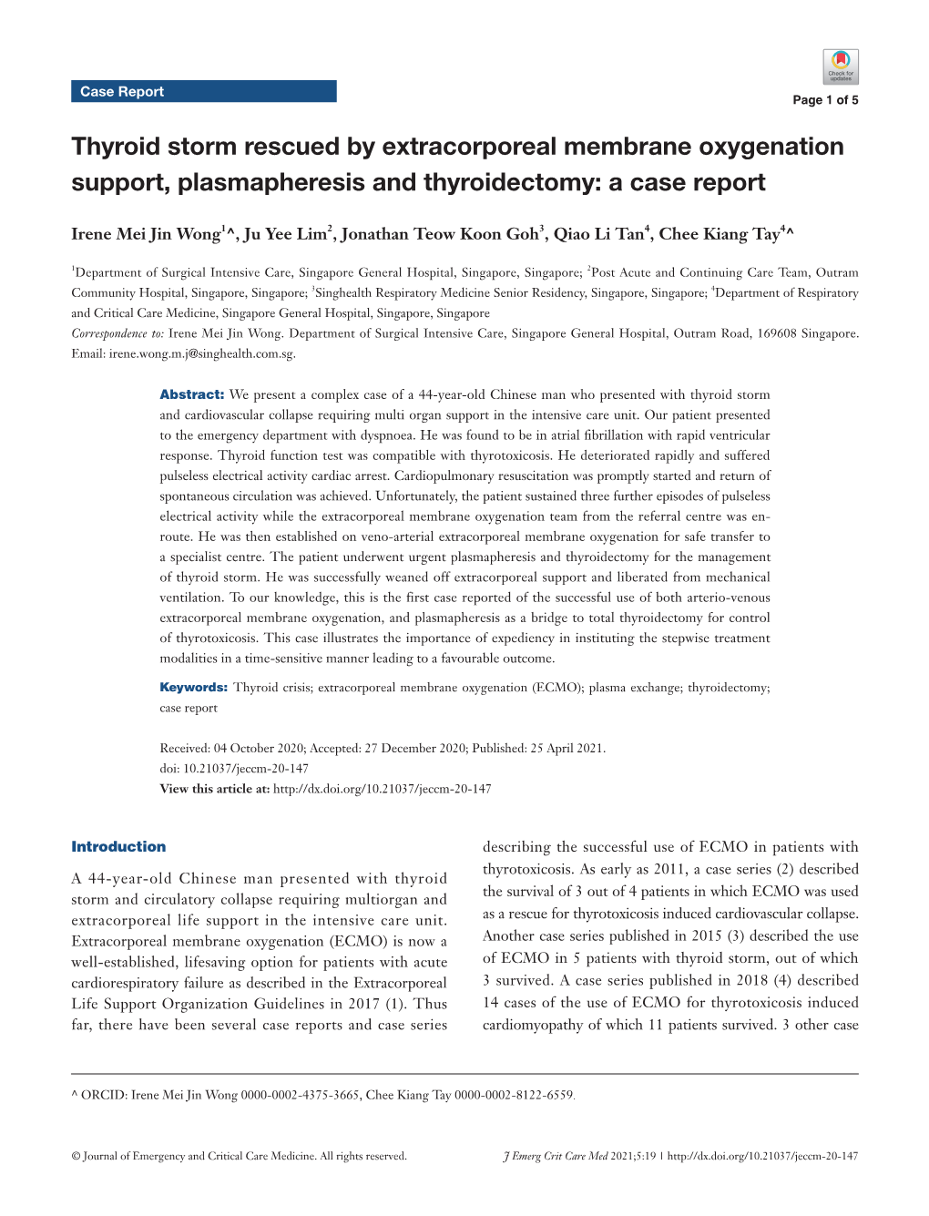 Thyroid Storm Rescued by Extracorporeal Membrane Oxygenation Support, Plasmapheresis and Thyroidectomy: a Case Report