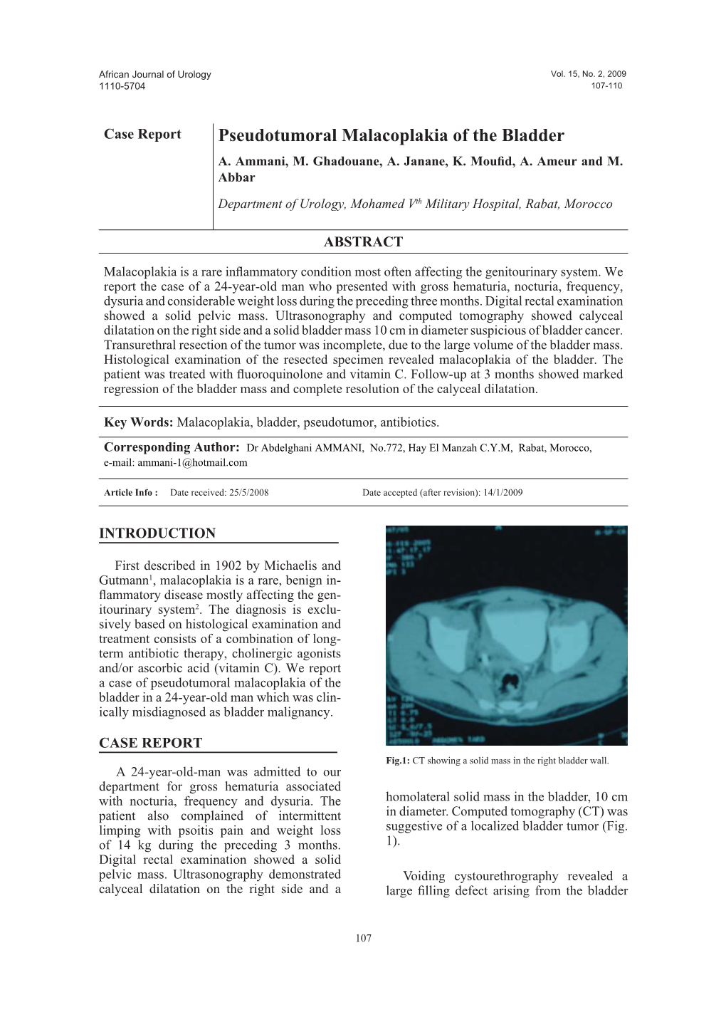 Pseudotumoral Malacoplakia of the Bladder A