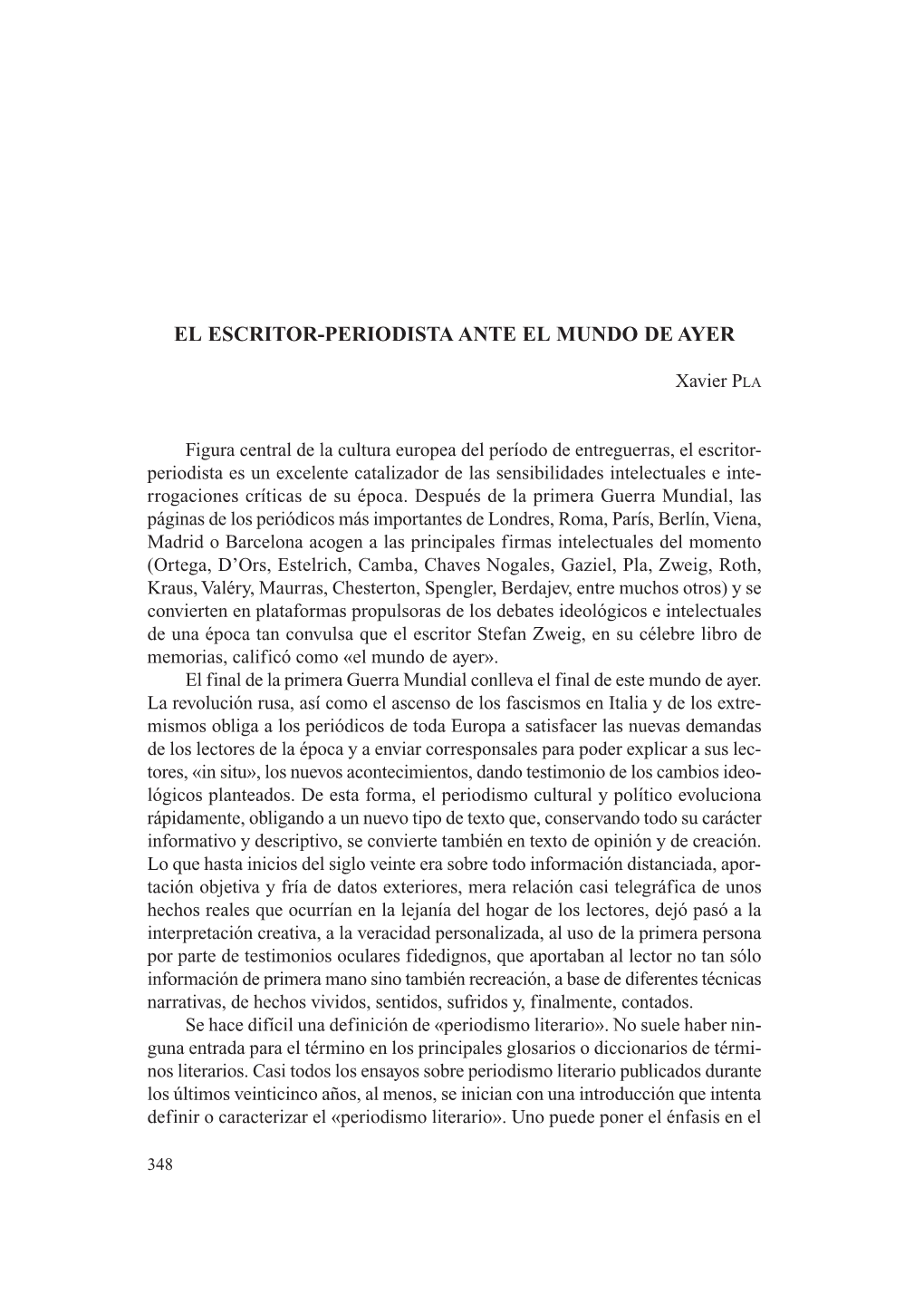 El Escritor-Periodista Ante El Mundo De Ayer