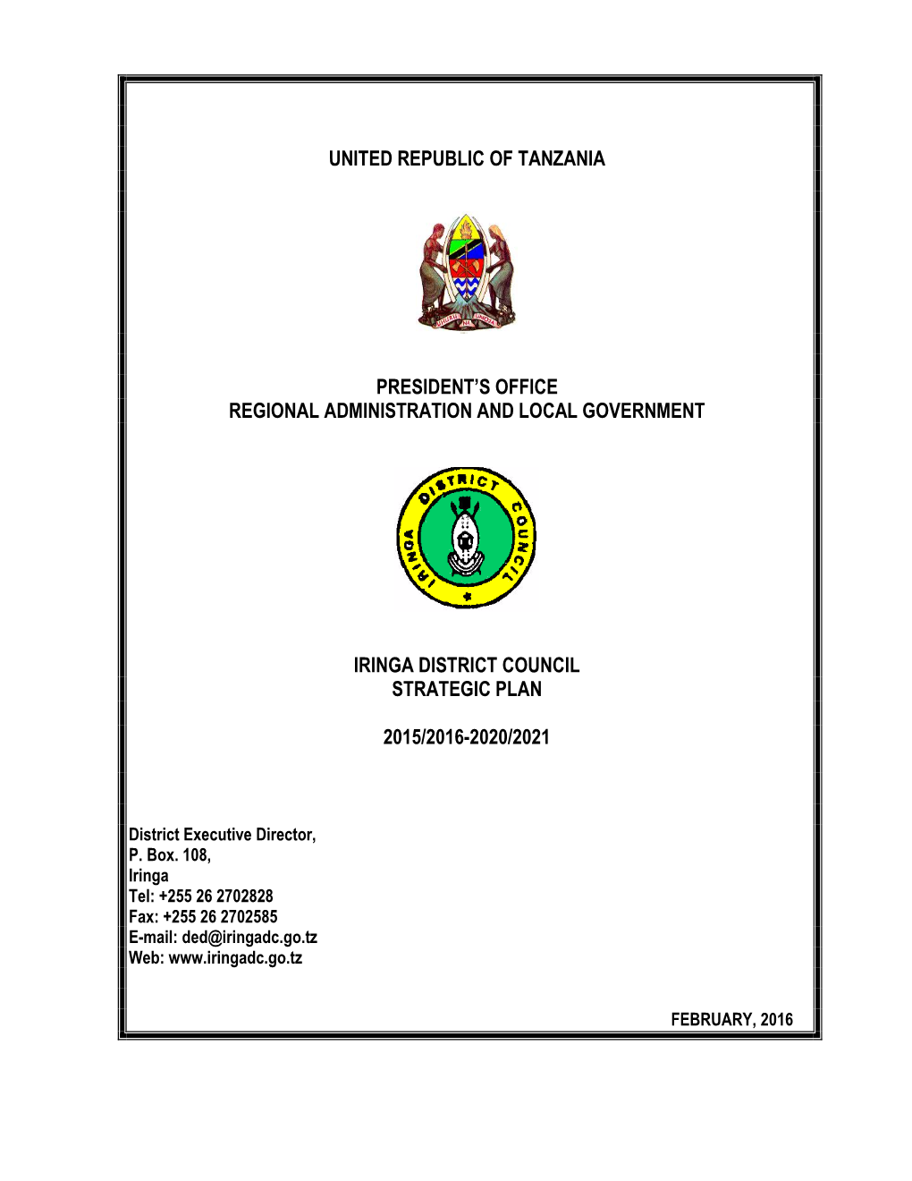 United Republic of Tanzania President's Office Regional