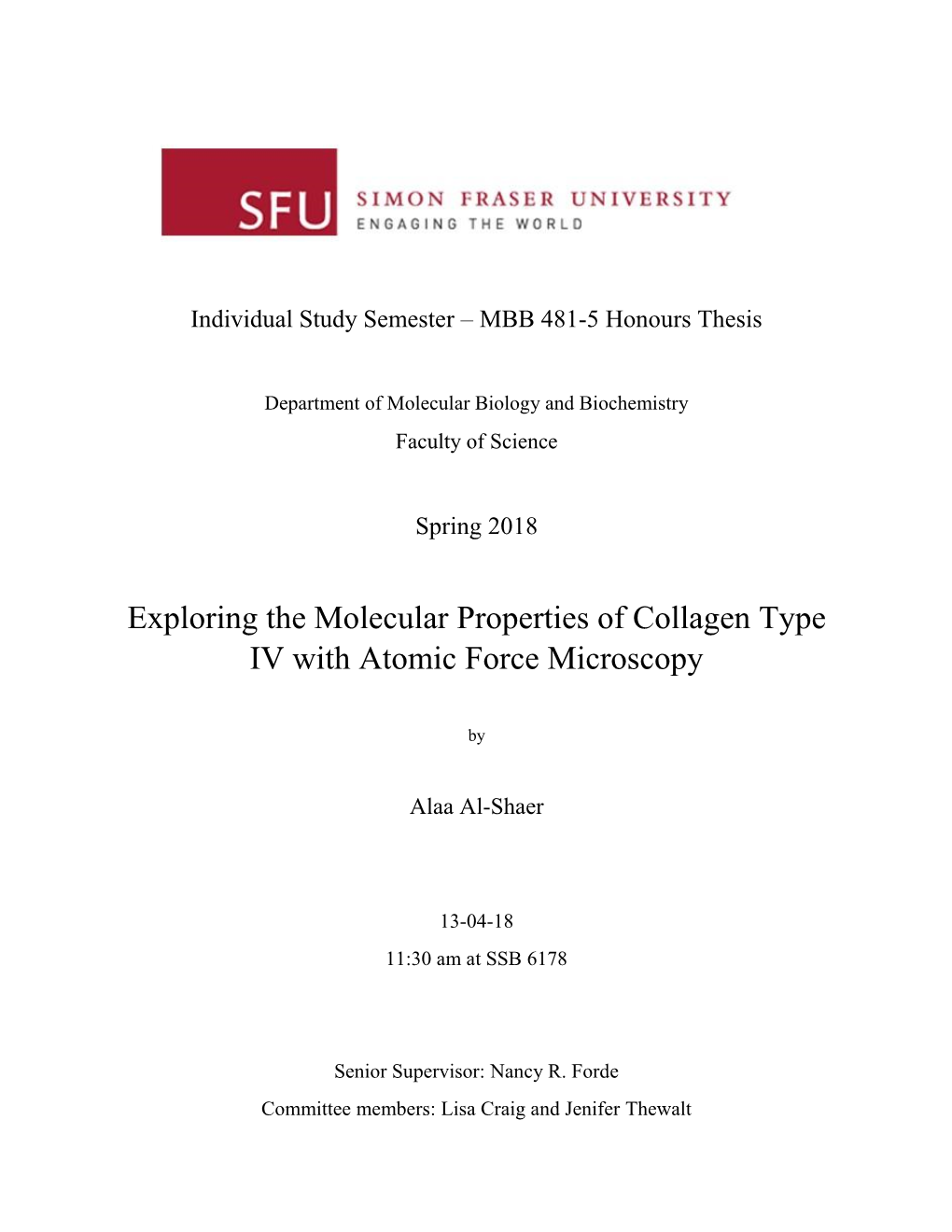 Exploring the Molecular Properties of Collagen Type IV with Atomic Force Microscopy