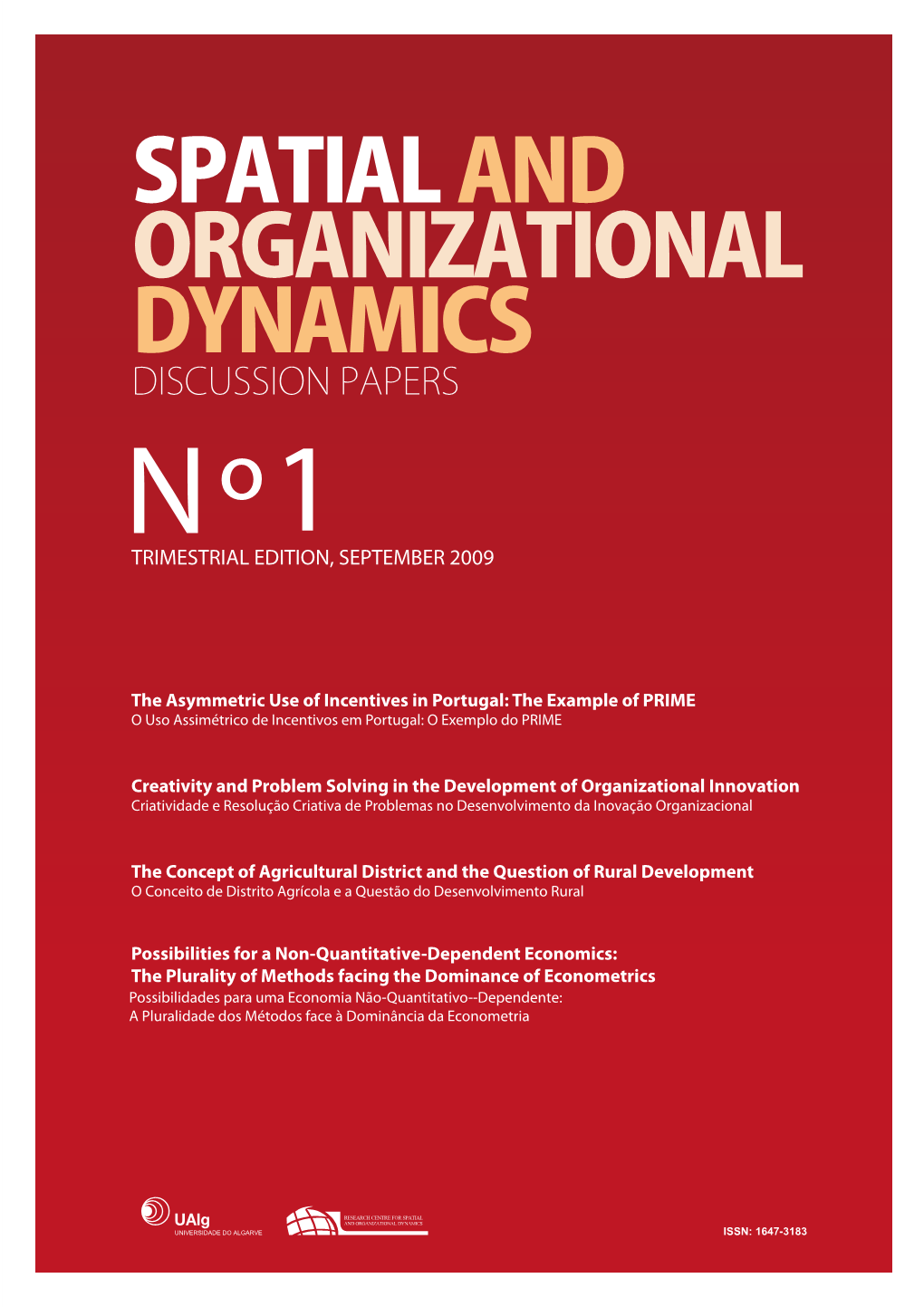 Spatial and Dynamics Organizational