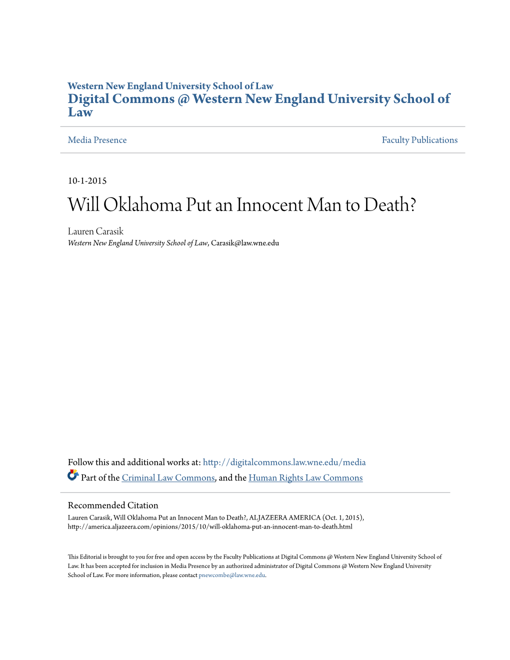 Will Oklahoma Put an Innocent Man to Death? Lauren Carasik Western New England University School of Law, Carasik@Law.Wne.Edu