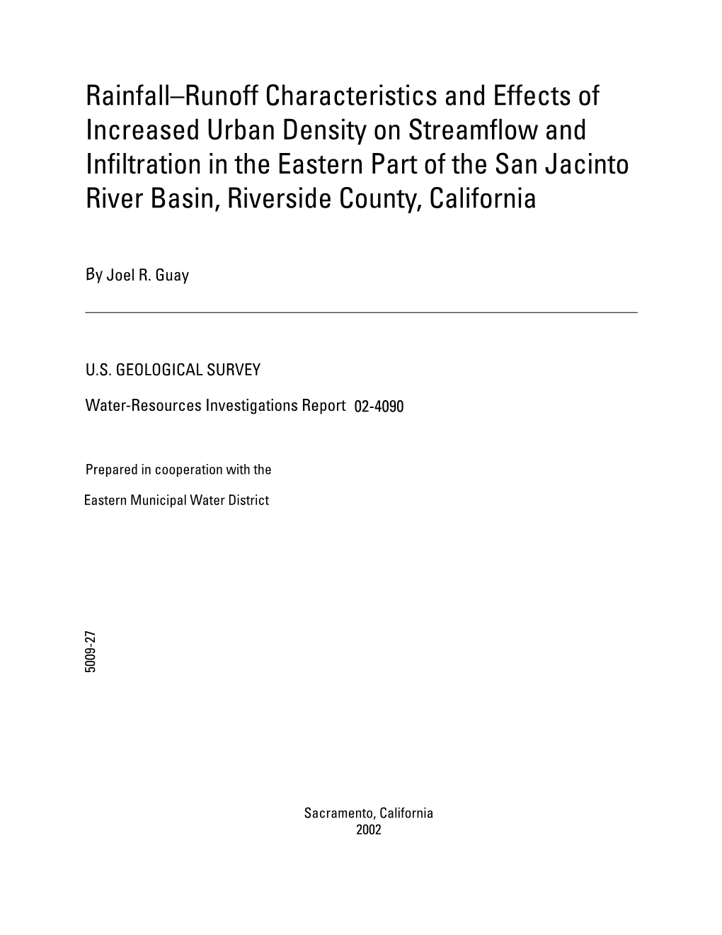 Rainfall–Runoff Characteristics and Effects of Increased Urban Density