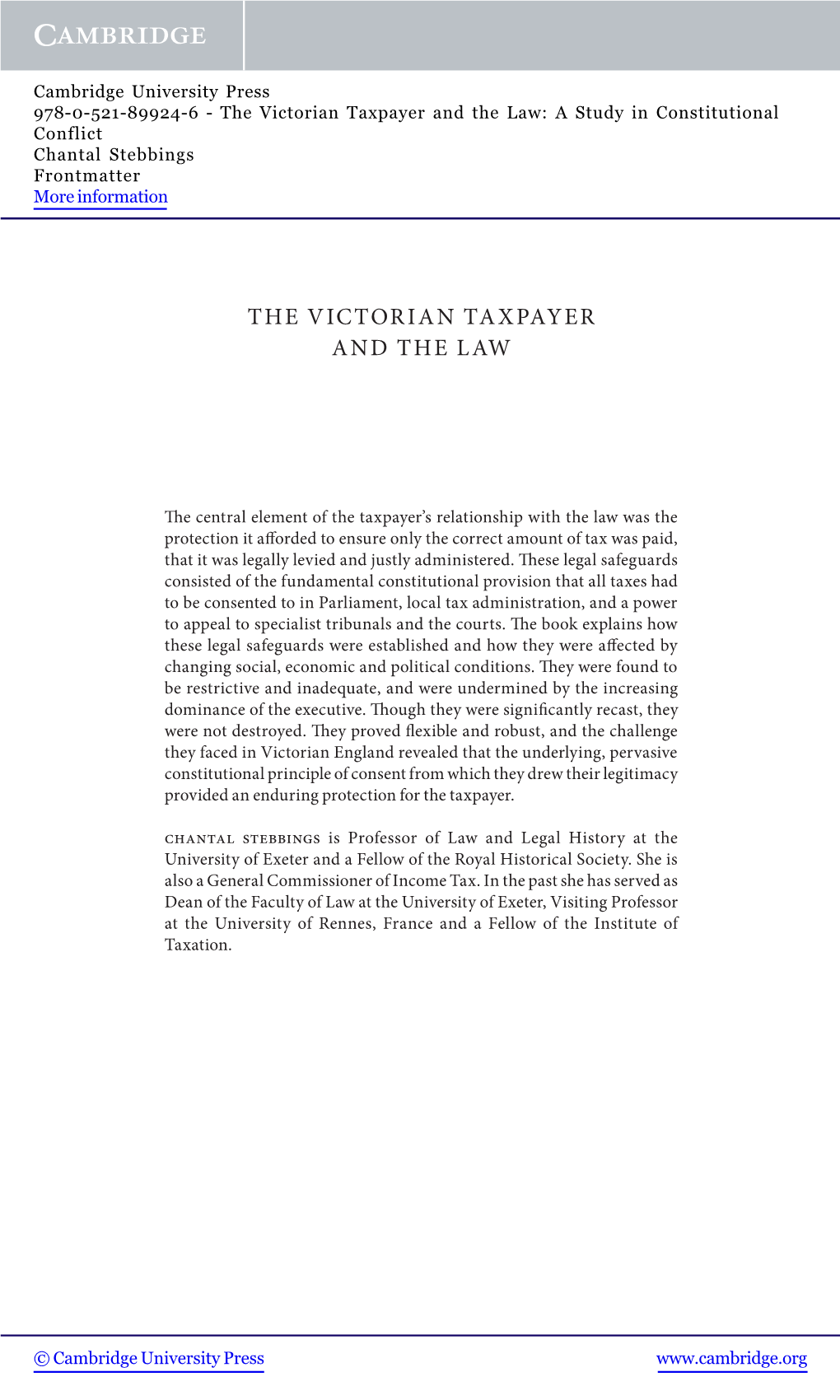The Victorian Taxpayer and the Law: a Study in Constitutional Conflict Chantal Stebbings Frontmatter More Information