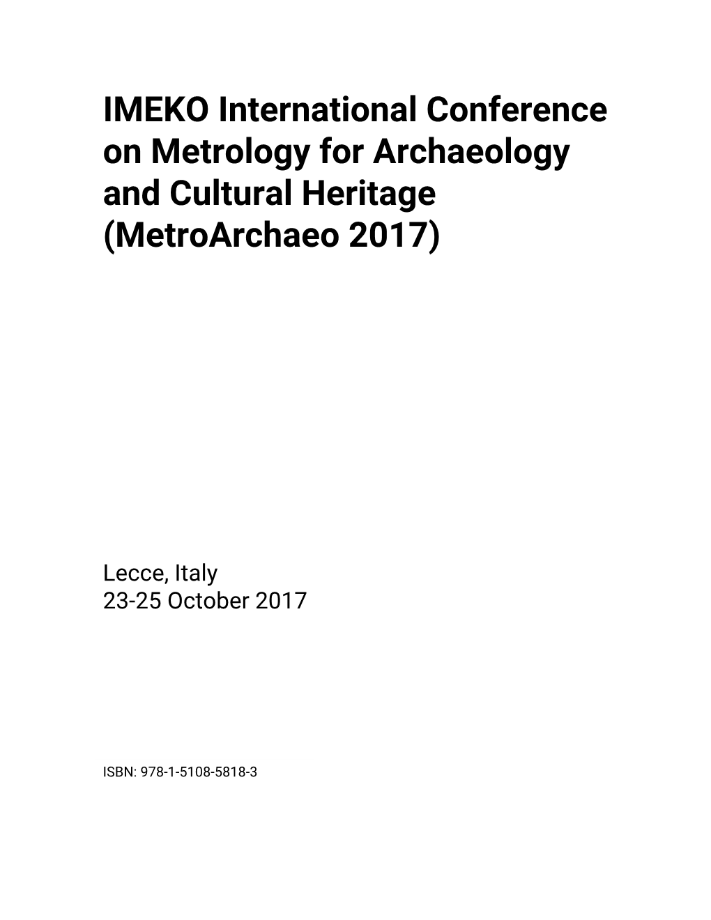 IMEKO International Conference on Metrology for Archaeology and Cultural Heritage