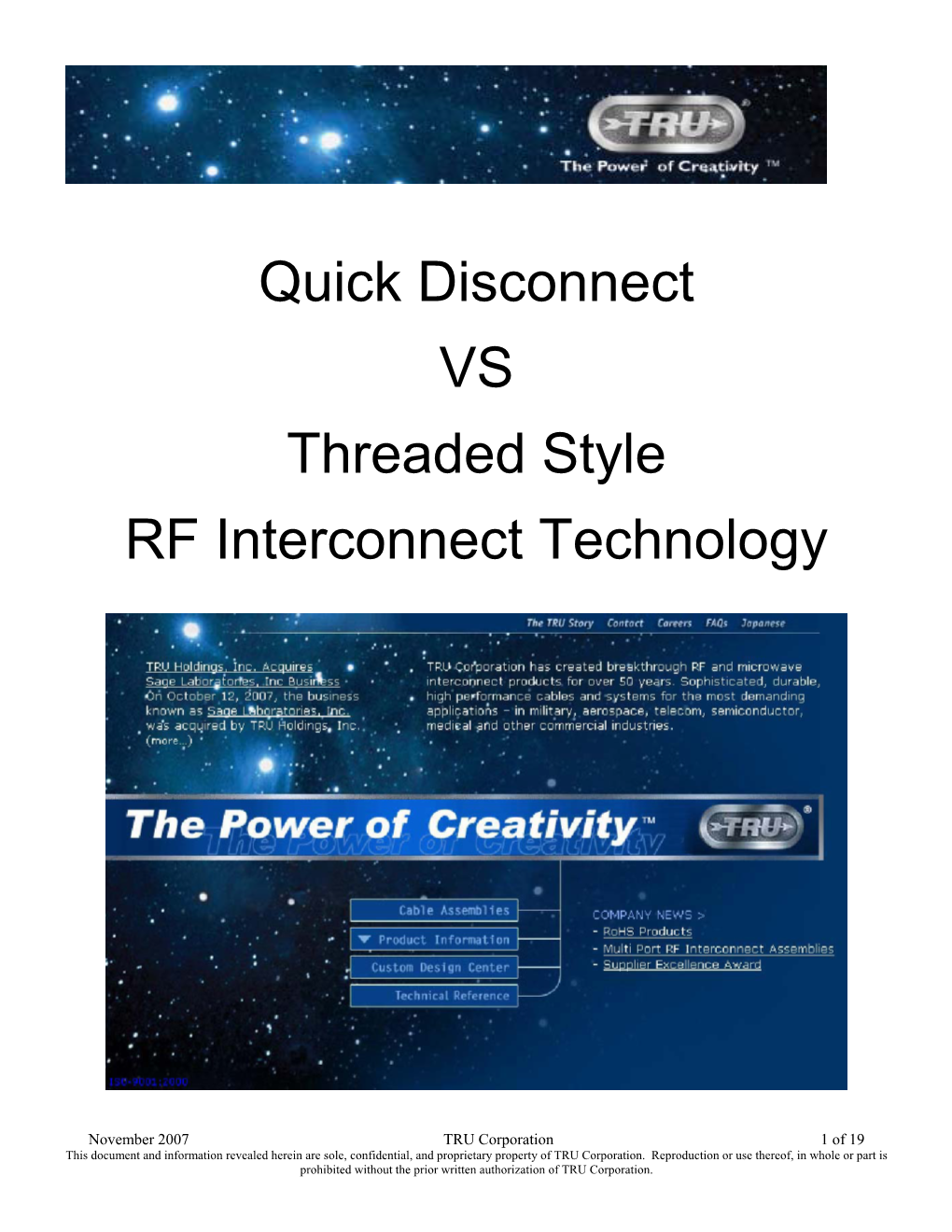 Quick Disconnect VS Threaded Style RF Interconnect Technology