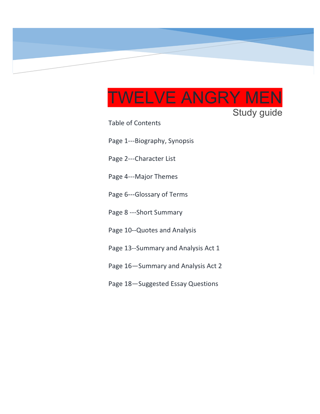 TWELVE ANGRY MEN Study Guide Table of Contents