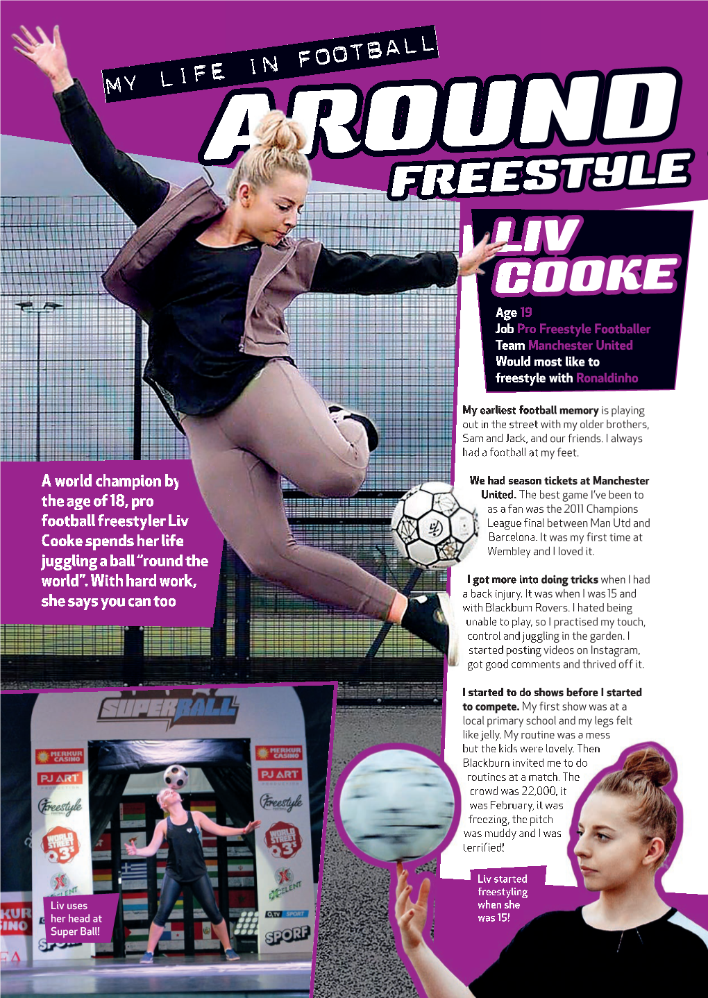 LIV COOKE Age  Job Pro Freestyle Footballer Team Manchester United Would Most Like to Freestyle with Ronaldinho