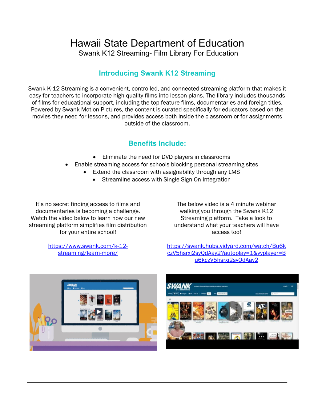Hawaii State Department of Education Swank K12 Streaming- Film Library for Education