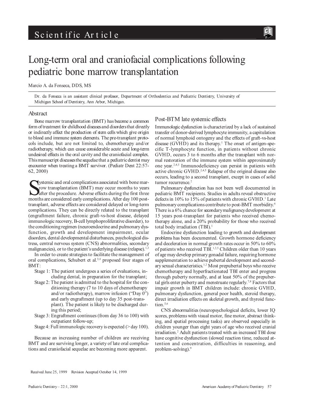 Long-Term Oral and Craniofacial Complications Following Pediatric Bone Marrow Transplantation
