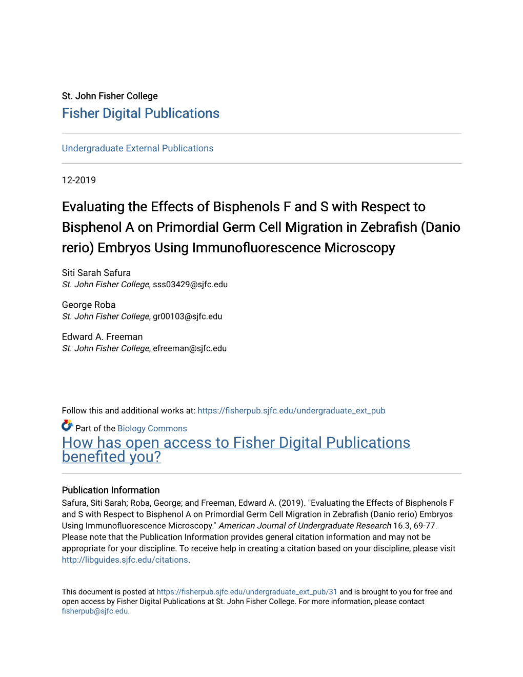 Evaluating the Effects of Bisphenols F and S with Respect to Bisphenol A