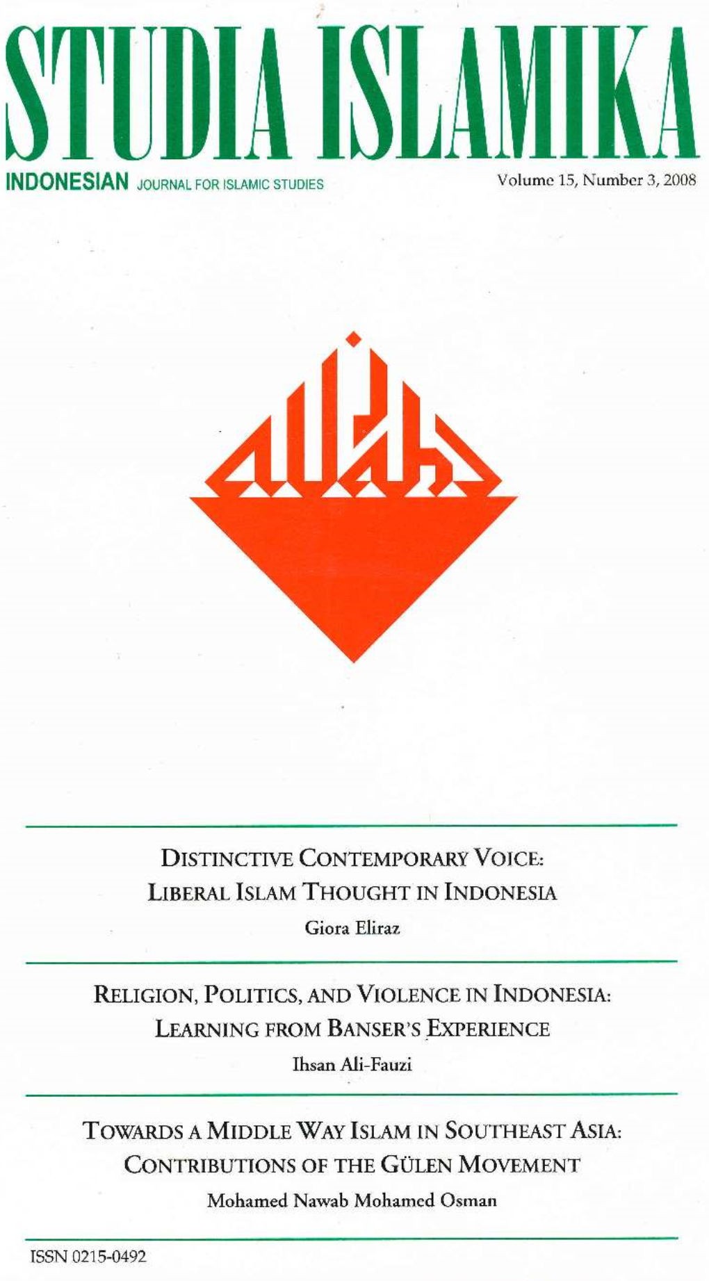 $T[]NIA I$Lailiii(A INDONESIAN Rounxnr Ror Rslamrc Srudres Volume 15, Number 3,2008