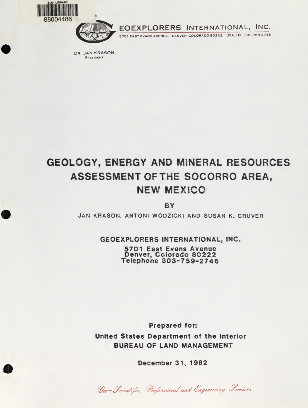 Geology, Energy and Mineral Resources Assessment of the Socorro Area, New Mexico by Jan Krason, Antoni Wodzicki and Susan K