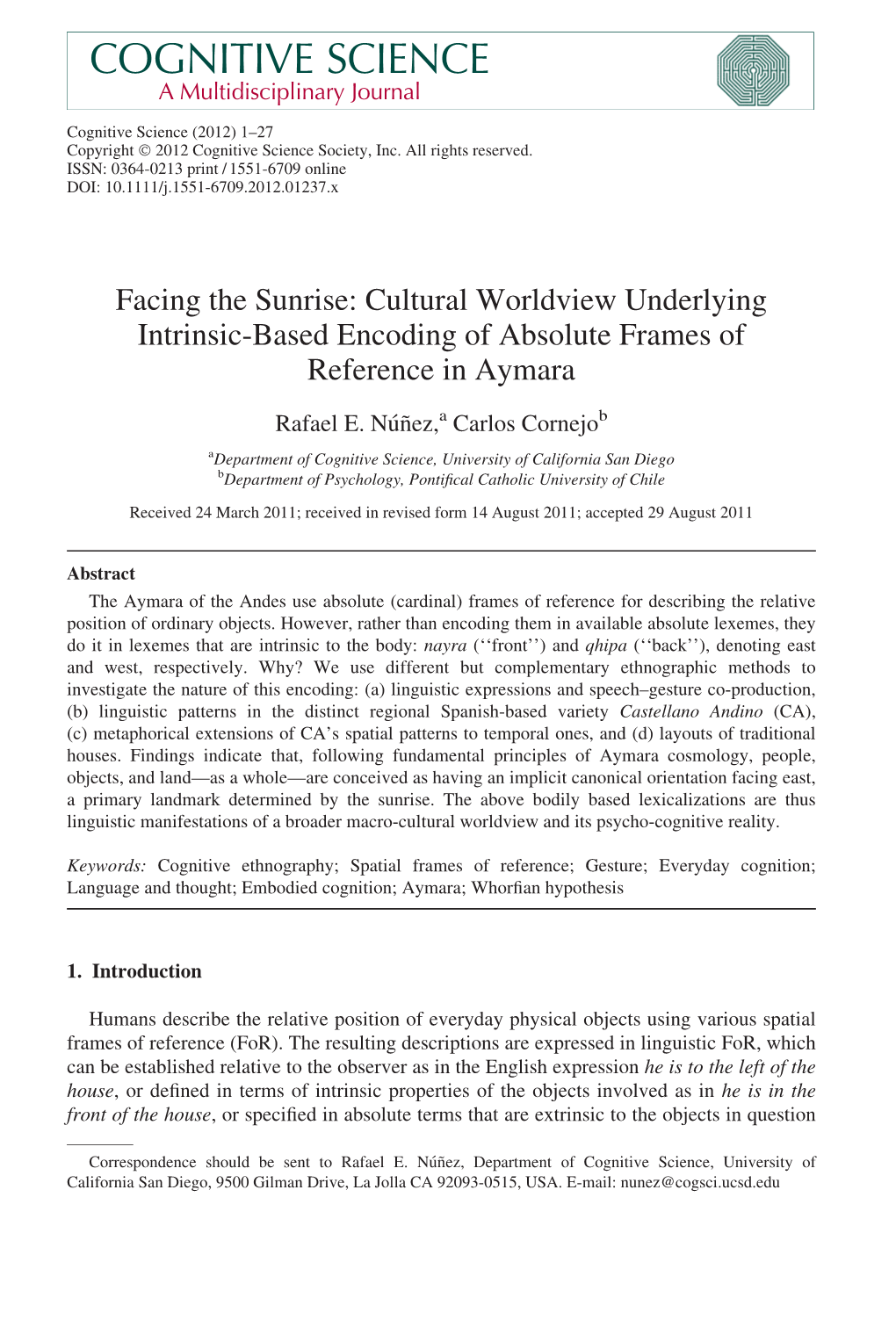 Facing the Sunrise: Cultural Worldview Underlying Intrinsic-Based Encoding of Absolute Frames of Reference in Aymara