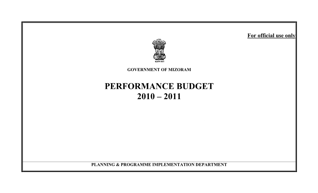 Performance Budget 2010 – 2011 & Works Programme 2011 – 2012