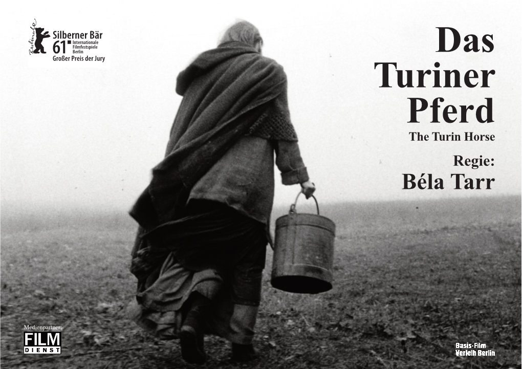 Das Turiner Pferd the Turin Horse Regie: Béla Tarr