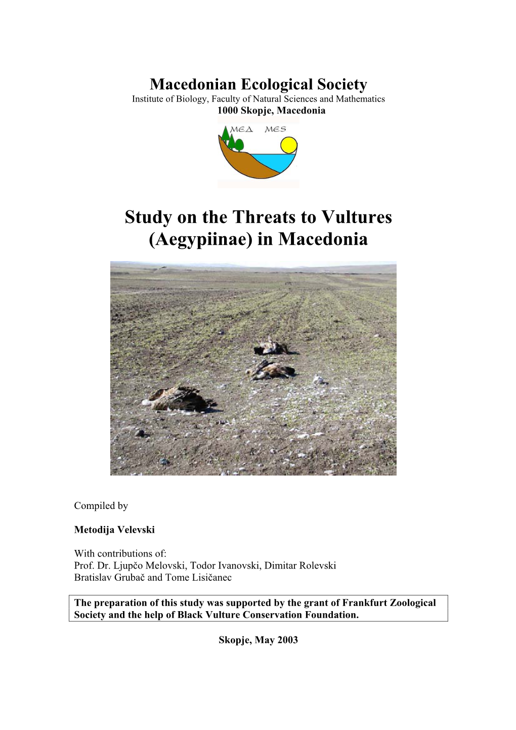 Study on the Threats to Vultures (Aegypiinae) in Macedonia