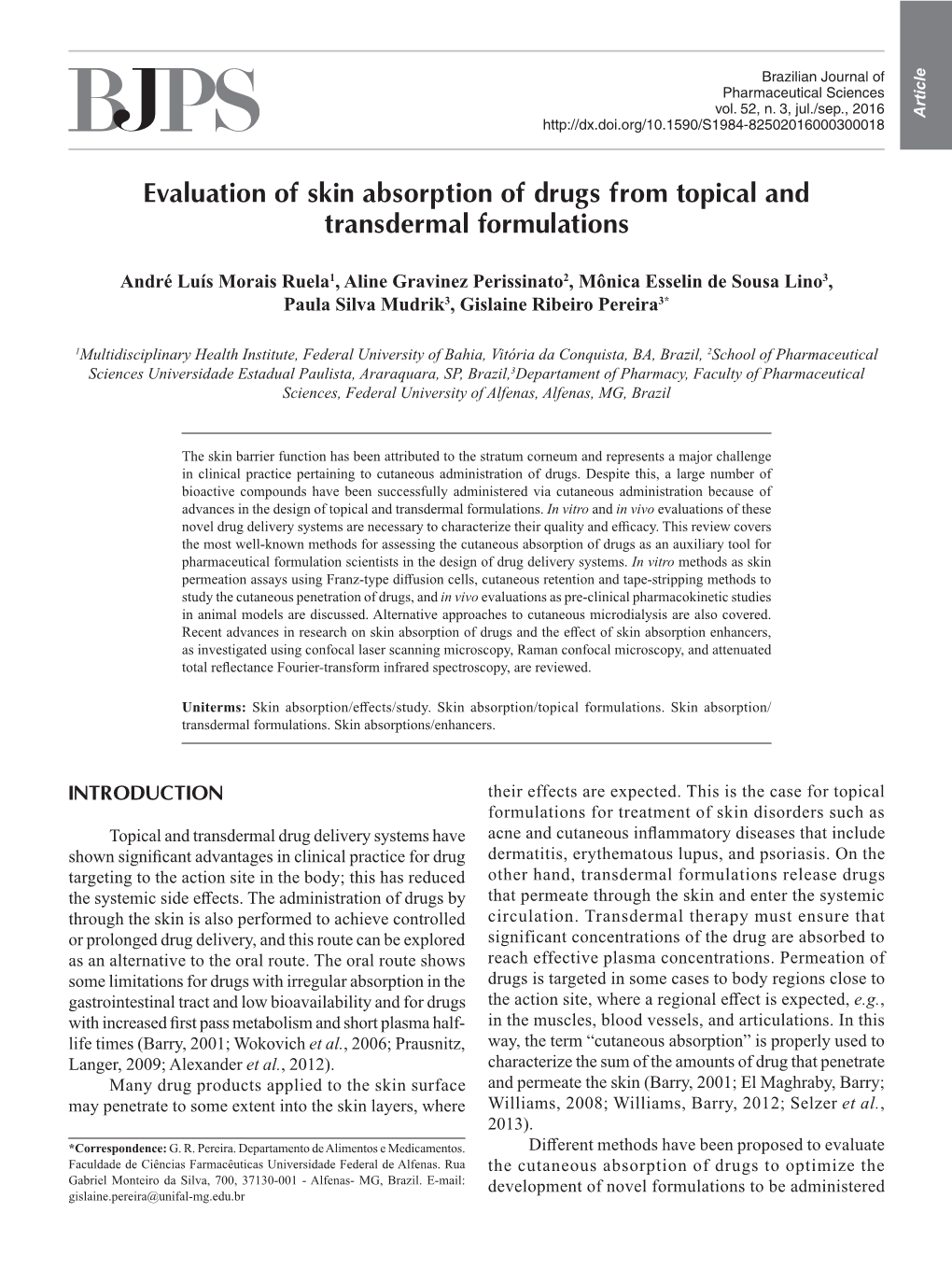 Evaluation of Skin Absorption of Drugs from Topical and Transdermal Formulations