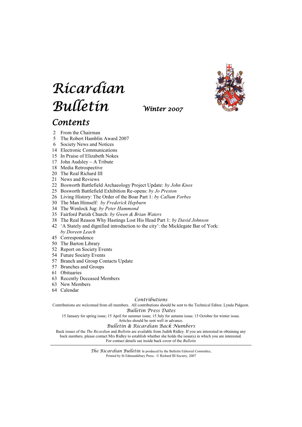 Ricardian Bulletin Is Produced by the Bulletin Editorial Committee, Printed by St Edmundsbury Press