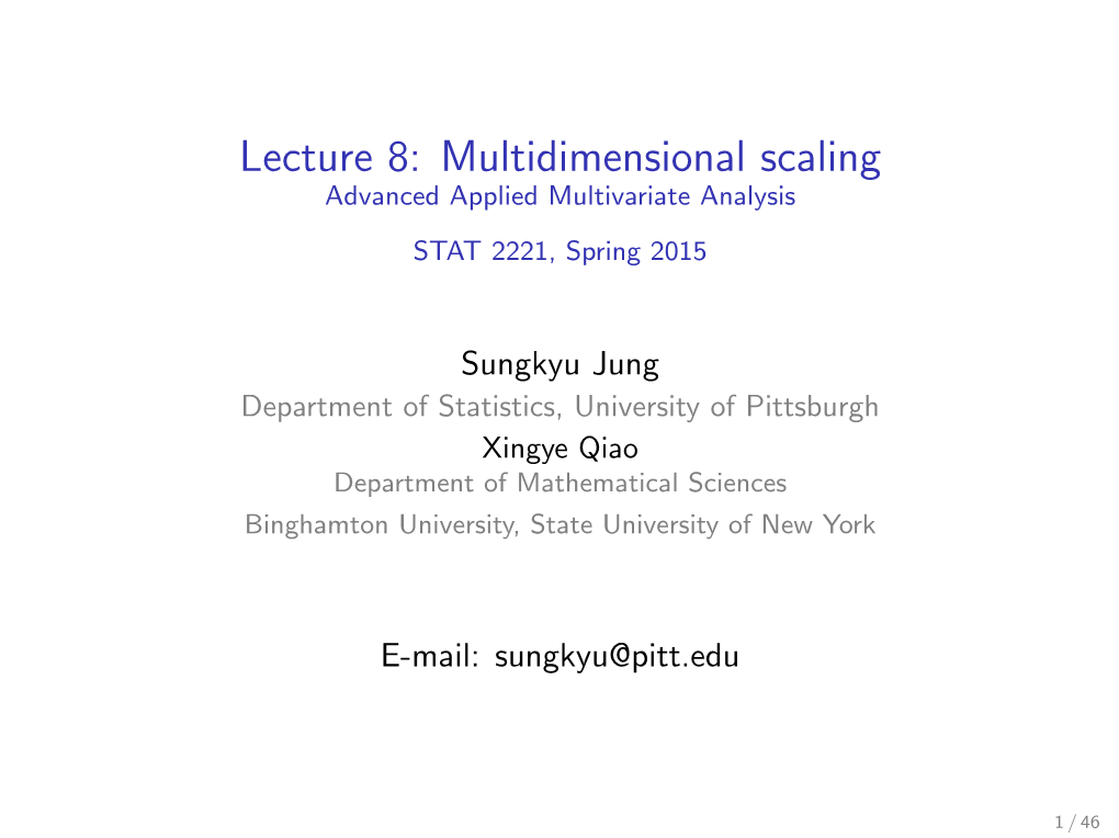 Lecture 8: Multidimensional Scaling Advanced Applied Multivariate Analysis